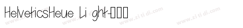 HelveticsHeue Li ght字体转换
